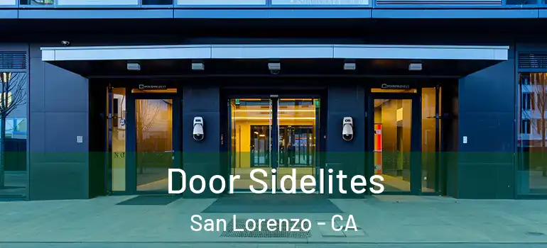  Door Sidelites San Lorenzo - CA