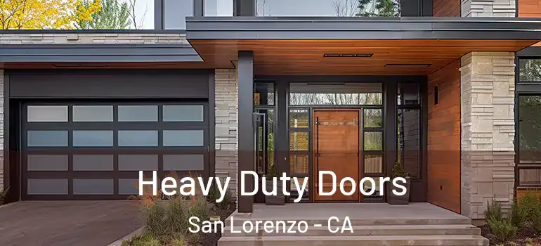  Heavy Duty Doors San Lorenzo - CA