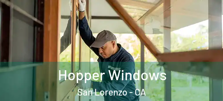  Hopper Windows San Lorenzo - CA