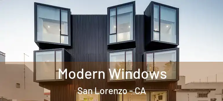  Modern Windows San Lorenzo - CA