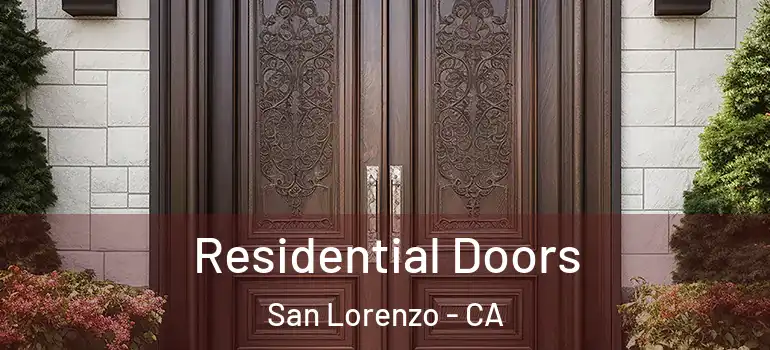 Residential Doors San Lorenzo - CA